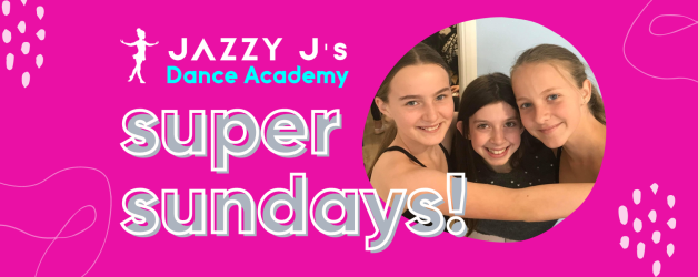 Jazzy’s Super Sundays!